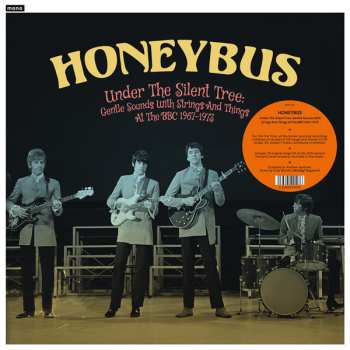 2LP Honeybus: Under The Silent Tree: Gentle Sounds With Strings And Things At The BBC 1967-1973