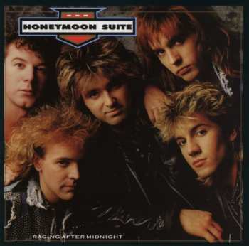CD Honeymoon Suite: Racing After Midnight
