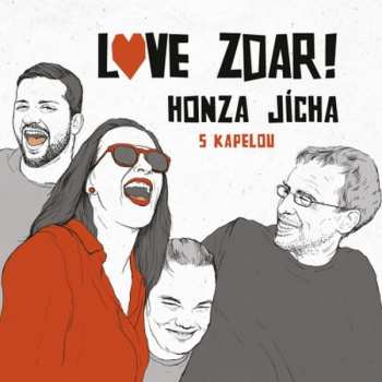 CD Honza Jícha: Love Zdar!