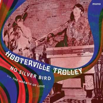 Album The Hooterville Trolley: No Silver Bird