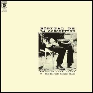 LP Hôpital De La Conception: The Electric Rockin' Chair  LTD