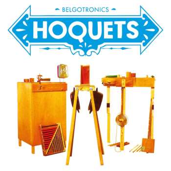 CD Hoquets: Belgotronics