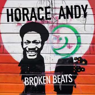 Album Horace Andy: Broken Beats