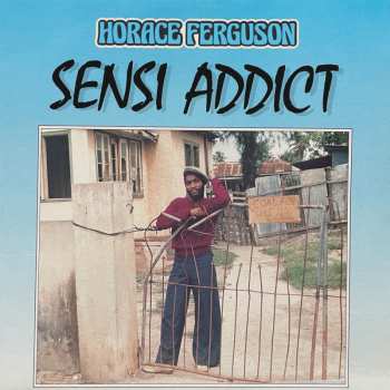 LP Horace Ferguson: Sensi Addict