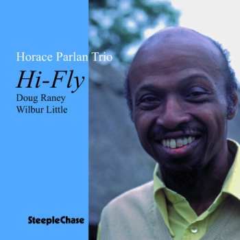Album Horace Parlan Trio: Hi-Fly
