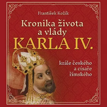 Kožík: Kronika života A Vlády Karla I