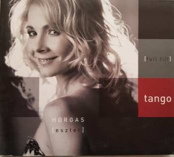 Album Horgas Eszter: Tango 