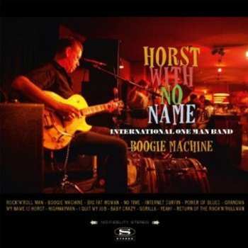 Album Horst With No Name: Boogie Machine