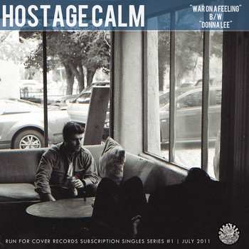 SP Hostage Calm: War On A Feeling / Donna Lee