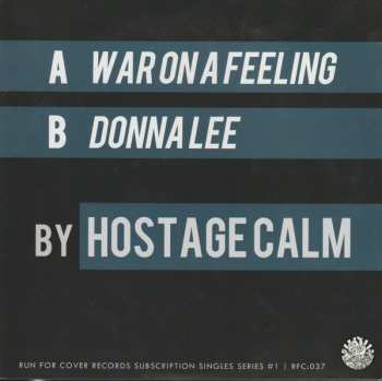 SP Hostage Calm: War On A Feeling / Donna Lee