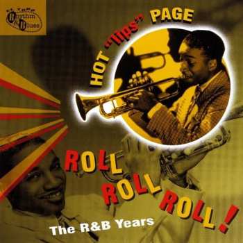 Album Hot Lips Page: Roll Roll Roll! - The R&B Years