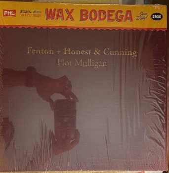 LP Hot Mulligan: Fenton + Honest & Cunning
