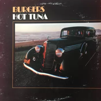 Hot Tuna: Burgers
