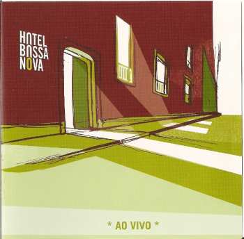 Album Hotel Bossa Nova: Ao Vivo