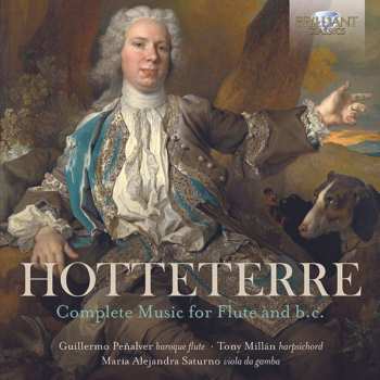 Album Jacques Martin Hotteterre: Complete Music For Flute And B.C.