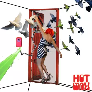 Hotwax: Invite Me, Kindly