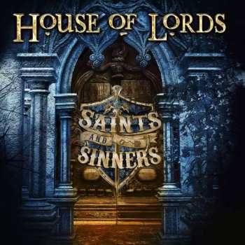 CD House Of Lords: Saints And Sinners