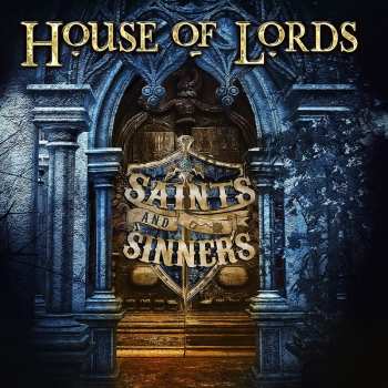 Album House Of Lords: Saints And Sinners