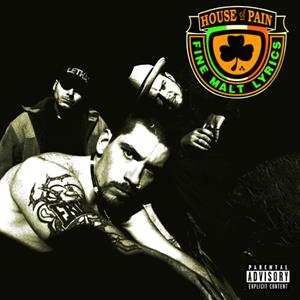 Album House Of Pain: House Of Pain (Fine Malt Lyrics)