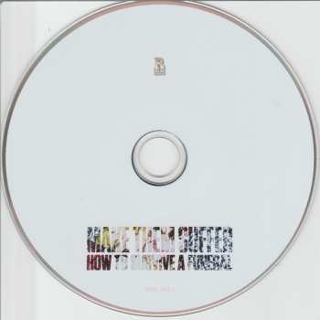 CD Make Them Suffer: How to Survive a Funeral