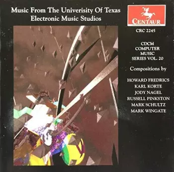 Music From The University Of Texas Electronic Music Studios