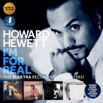 4CD/Doos Howard Hewett: I'm For Real (The Elektra Recordings 1986-1992)