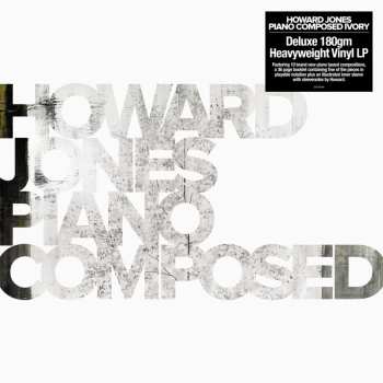 Album Howard Jones: Piano Composed Ivory