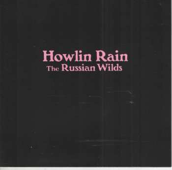 CD Howlin Rain: The Russian Wilds