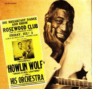 3CD Howlin' Wolf: The Complete RPM & Chess Singles As & Bs 1951-62