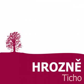 CD Hrozně: Ticho