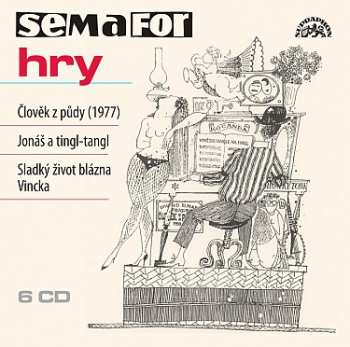 Album Semafor: Hry Jonáš a tingl-tangl, Sladký život