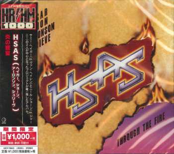 CD HSAS: Through The Fire = 炎の饗宴 LTD