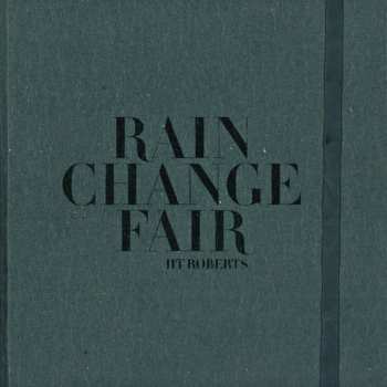 Album HT Roberts: Rain Change Fair