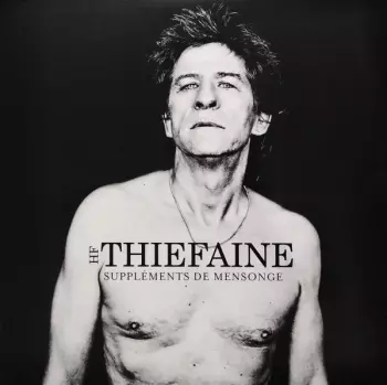 Hubert Félix Thiéfaine: Suppléments De Mensonge