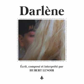 Album Hubert Lenoir: Darlène