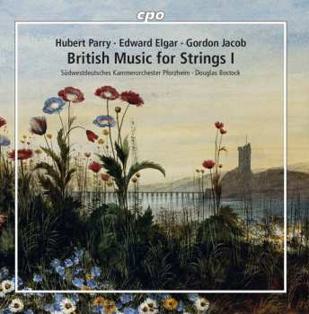 Album Sir Edward Elgar: British Music For Strings I