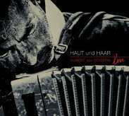 2CD Hubert von Goisern: Haut Und Haar - Live