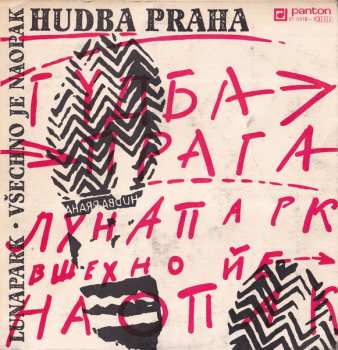 Album Hudba Praha: Lunapark • Všechno Je Naopak