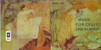 CD Kurt Anton Hueber: Musik Für Cello Und Klavier