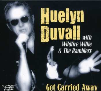 Album Huelyn Duvall: Get Carried Away