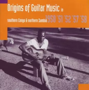Hugh Tracey: Origins Of Guitar Music