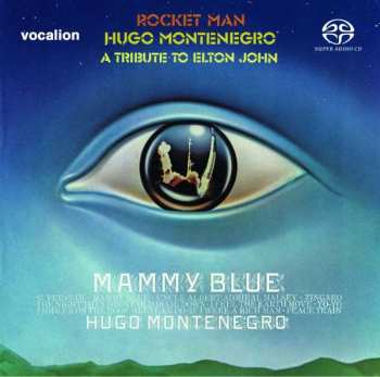 SACD Hugo Montenegro: Rocket Man & Mammy Blue
