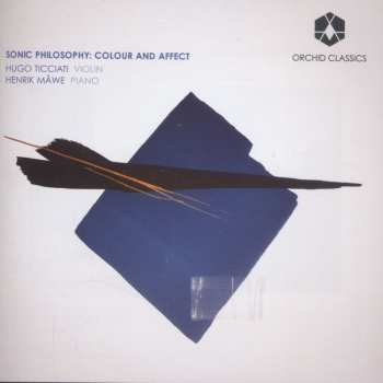 Album Henrik Måwe: Sonic Philosophy: Colour And Affect
