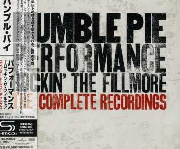 4CD Humble Pie: Performance - Rockin’ The Fillmore - The Complete Recordings
