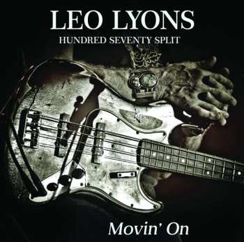 LP Hundred Seventy Split: Movin' On