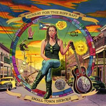 LP Hurray For The Riff Raff: Small Town Heroes LTD | CLR