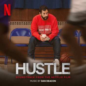LP Dan Deacon: Hustle (Soundtrack From The Netflix Film)