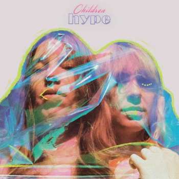Album Children: Hype