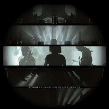 Album Hypno5e: A Distant Dark Source Experience