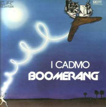 Album I Cadmo: Boomerang